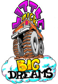 Little Dick Big Dreams sticker