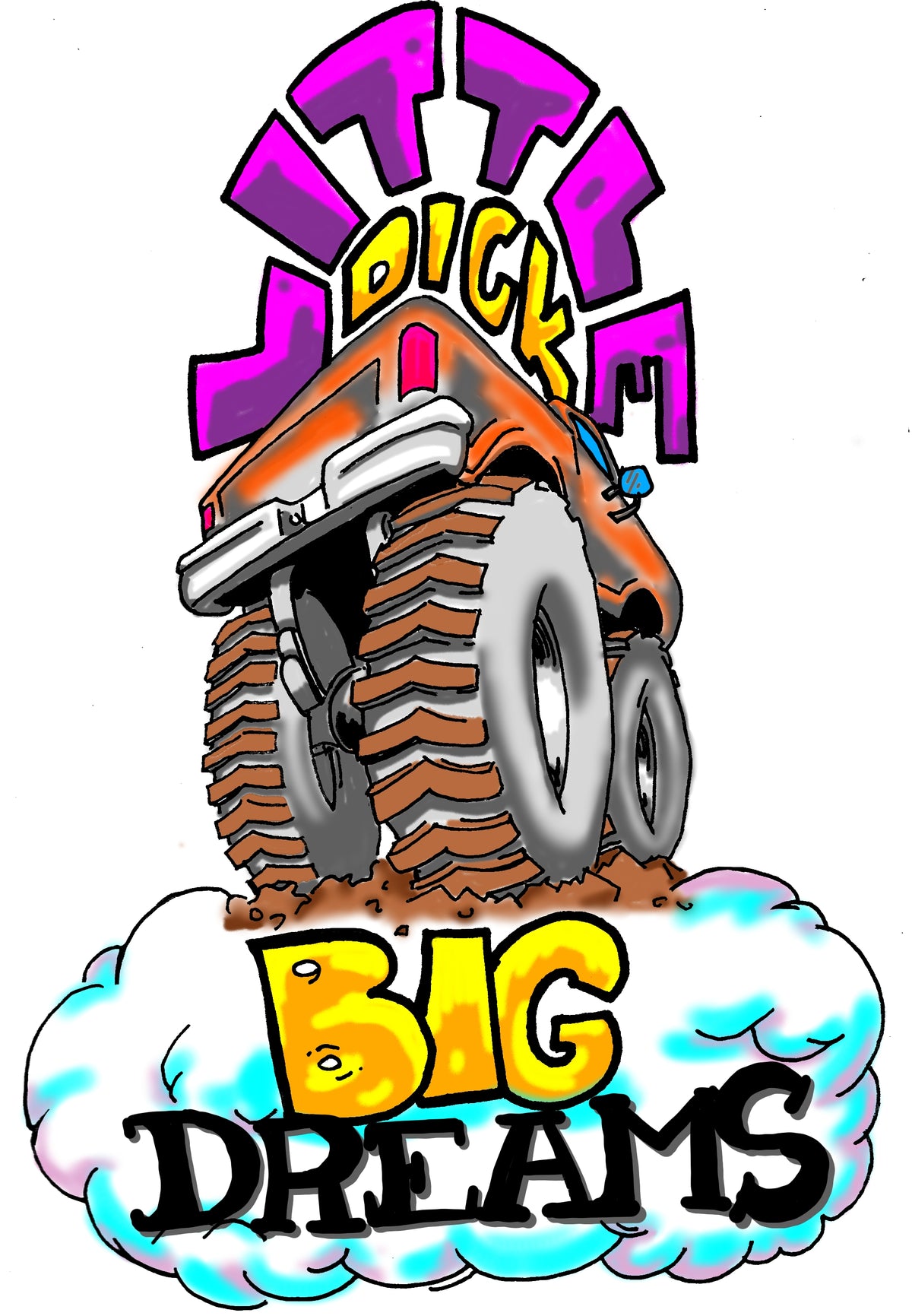 Little Dick Big Dreams sticker
